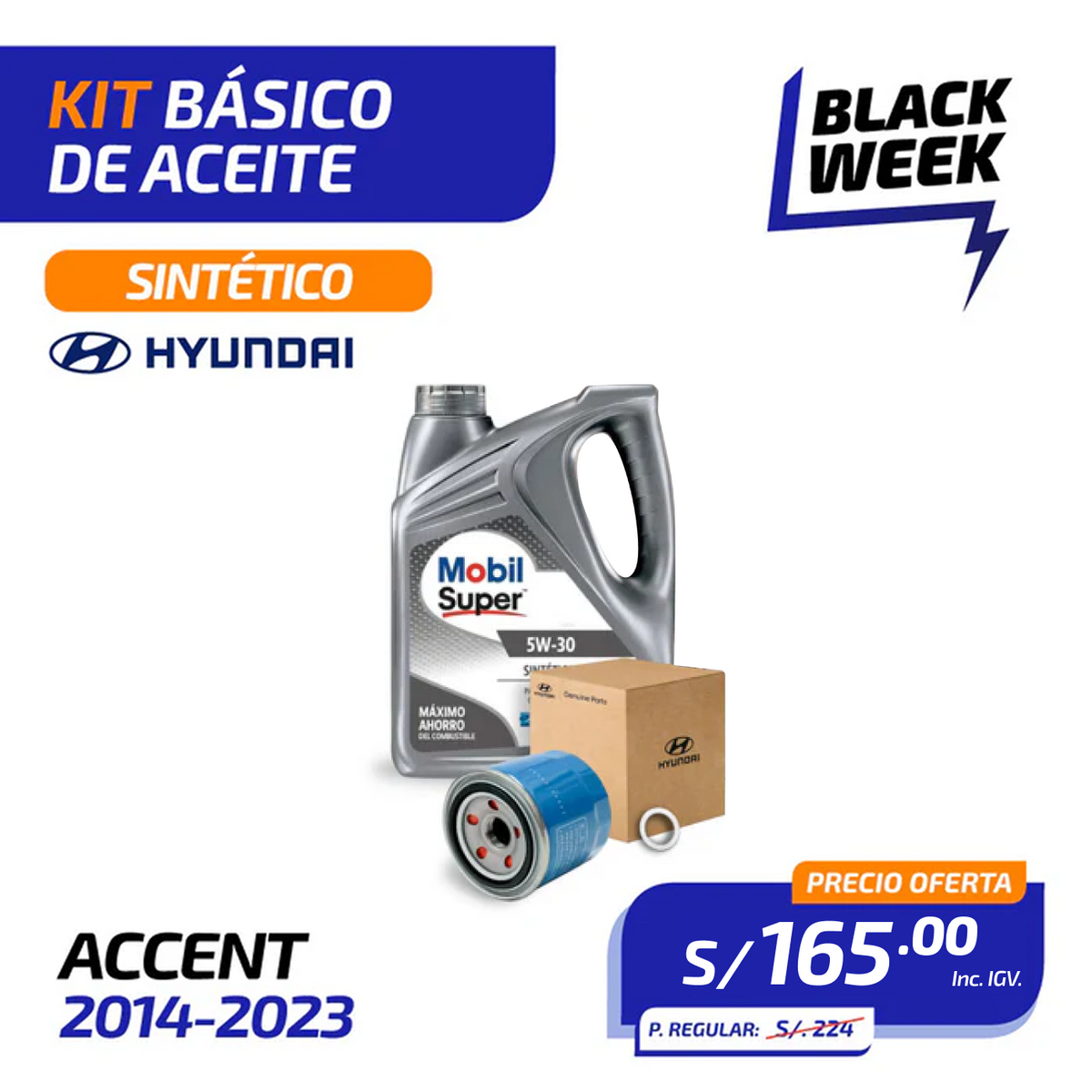 KIT BÁSICO DE ACEITE Sintético | HYUNDAI ACCENT (2014-2023)
