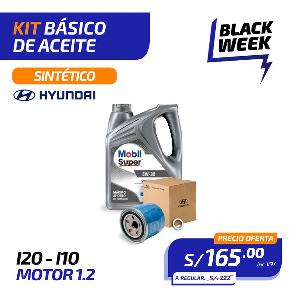 KIT BÁSICO DE ACEITE Sintético | HYUNDAI i20 - i10 (Motor 1.2)