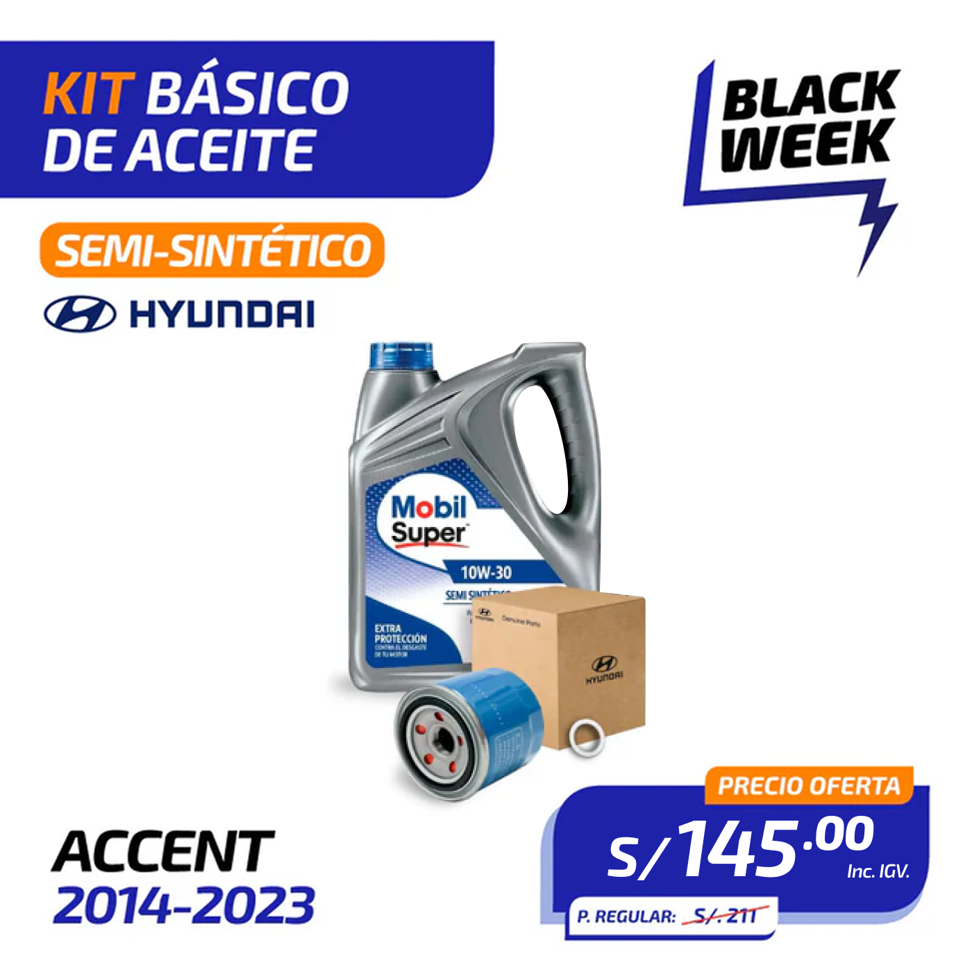 KIT BÁSICO DE ACEITE Semi-Sintético  | HYUNDAI ACCENT (2014-2023)